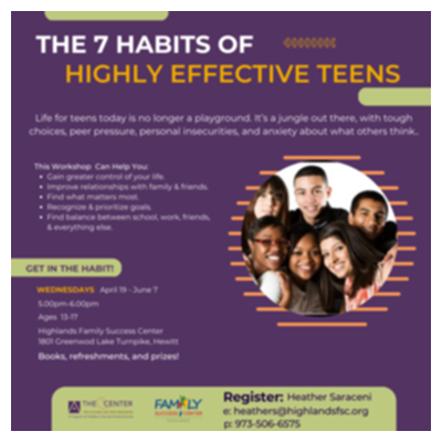 The 7 Habits of Highly Effective Teens (The Center for Alcohol and Drug Resources/CAFS)