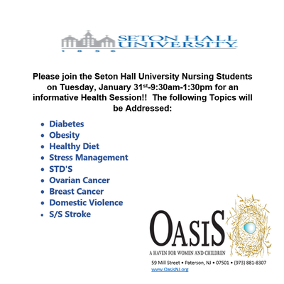 Seton Hall University/OASIS: A Haven for Women & Children- Health Session